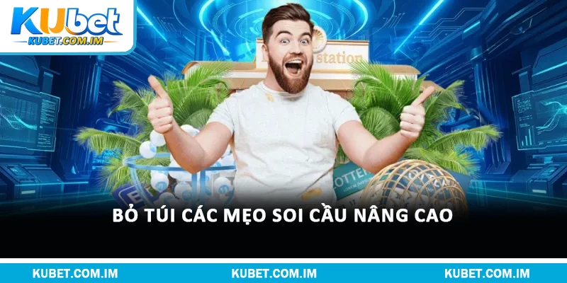 Bí Kíp Soi Cầu - Mẹo Để Làm Chủ Vận May Trong Lô Đề 2 Bỏ túi các mẹo soi cầu nâng cao