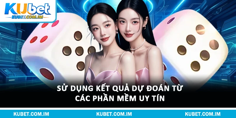 Khám Phá Nổ Hũ Tài Xỉu Rất Được Ưa Chuộng Tại Kubet 2 Sử dụng kết quả dự đoán từ các phần mềm uy tín